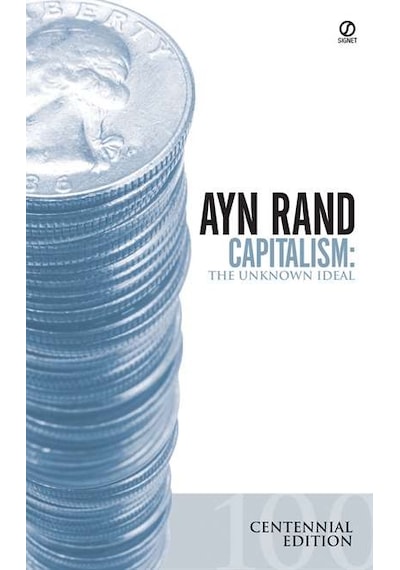 Capitalism: The Unknown Ideal - Ayn Rand - Signet