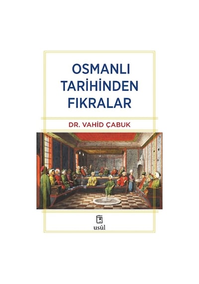 Osmanlı Tarihinden Fıkralar