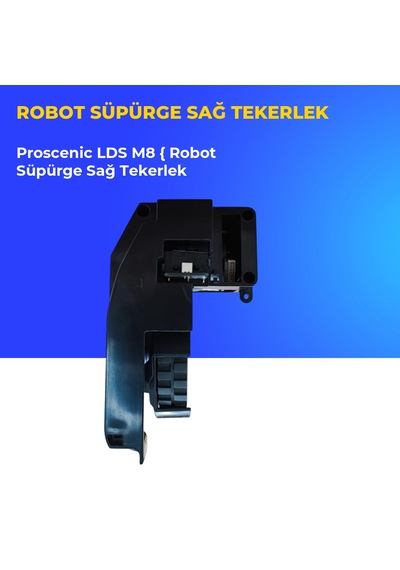 Proscenic Lds M8 Robot Süpürge Sağ Tekerlek