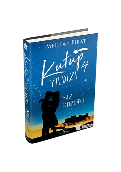 Kutup Yıldızı 4 - Yaz Rüzgarı - Mehtap Fırat - Ephesus Yayınları