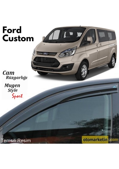 Ford Custom Mugen Cam Rüzgarlığı 2012-