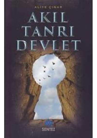 Akıl Tanrı Devlet 9786059922463