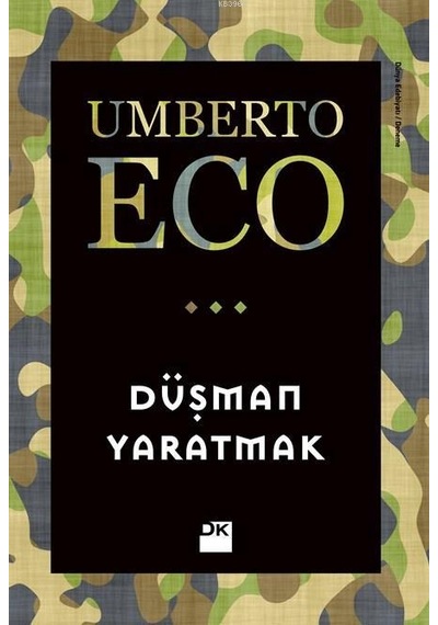 Doğan Kitap 70041 - Düşman Yaratmak - 9786050922271