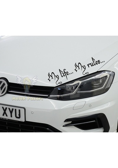 Benim Hayatım, Benim Kurallarım. My Life My Rules Araba Sticker (250236331)