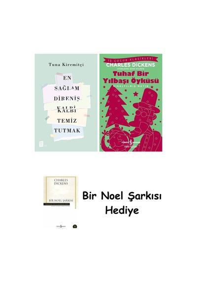En Sağlam Direniş Kalbi Temiz Tutmak + Tuhaf Bir Yılbaşı Öyküsü + Bir Noel Şarkısı