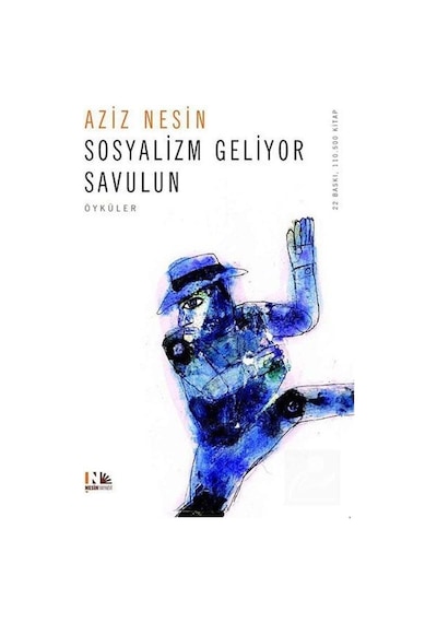 Sosyalizm Geliyor Savulun - Aziz Nesin - Nesin Yayınevi