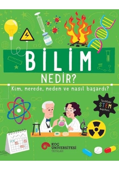 Bilim Nedir Kim, Nerede, Neden Ve Nasıl Başardı