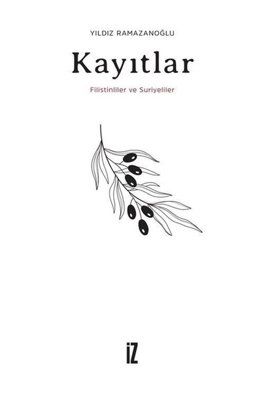 Kayıtlar & Filistinliler Ve Suriyeliler