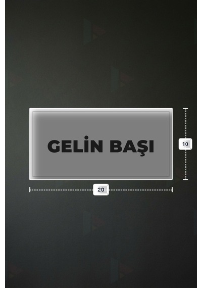Gelın Başı Yazılı - Metal - Beyaz Renk - Kapı İsimliği - 20x10 Cm