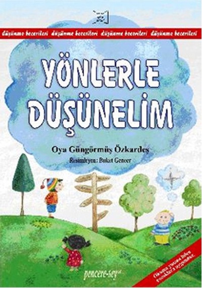 Yönlerle Düşünelim - Oya Güngörmüş Özkardeş - Pencere