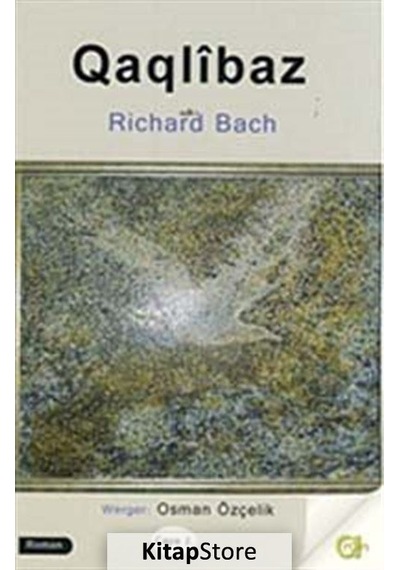 Qaqlibaz / Richard Bach