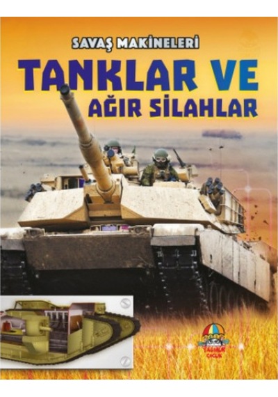 Savaş Makineleri- Tanklar Ve Ağır Silahlar