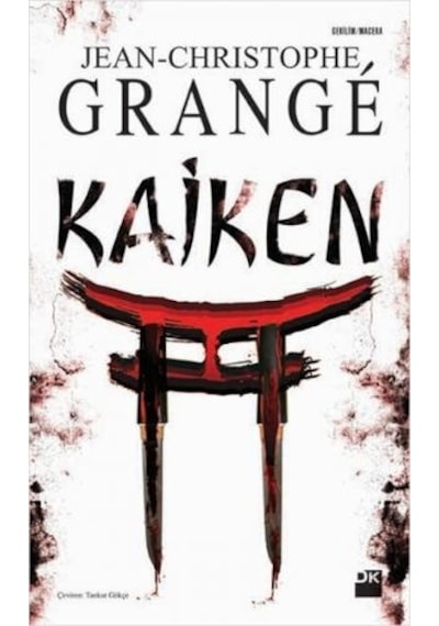 Kaiken - Jean-Christophe Grange - Doğan Kitap