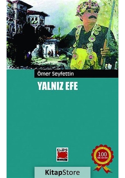 Yalnız Efe / Ömer Seyfettin N11.4924