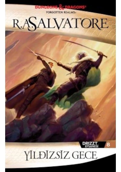 Şafağa Geçit Drizzt Efsanesi 10. Kitap + Yıldızsız Gece Drizzt Efsanesi 8. Kitap