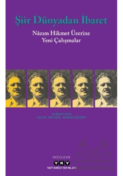 Şiir Dünyadan İbaret Yapı Kredi Yayınları