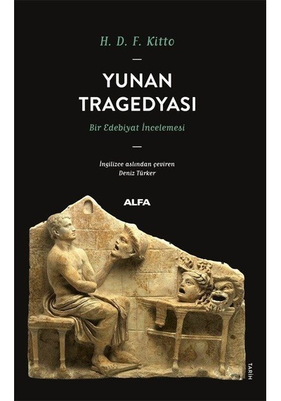 Yunan Tragedyası / H. D. F. Kitto