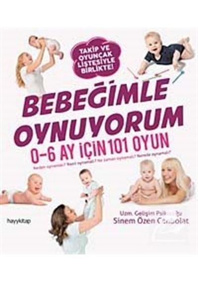 Bebeğimle Oynuyorum / Uzm. Gelişim Psikoloğu Sinem Özen Canbolat