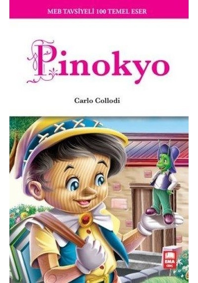 Pinokyo-100 Temel Eser - Carlo Collodi - Ema Genç