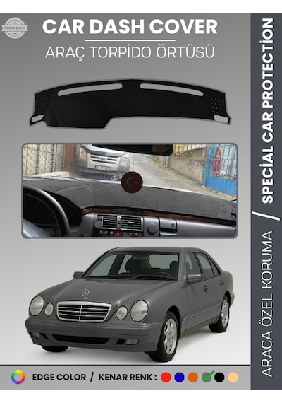 Mercedes E200 / E220 / E240 W210 1995-2002 Torpido Örtüsü Premium Kalite Özel Kesim - 863 Stiloto