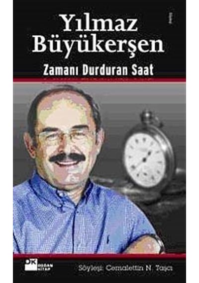 Zamanı Durduran Saat- Yılmaz Büyükerşen- Doğan Kitap