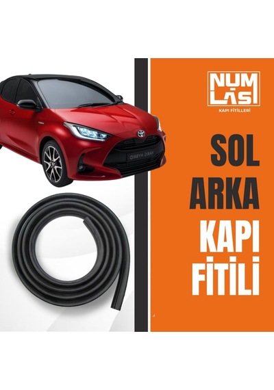 Toyota Yaris Vision 2020-2022 Sol Arka Kapı Fitili-a Kalite-numlas-nm5858