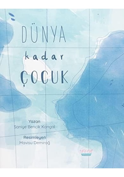 Dünya Kadar Çocuk