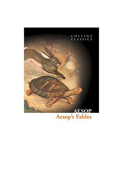 Aesop’s Fables (Collins Classics) - Aesop - Harper Collins UK