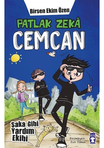 Patlak Zeka Cemcan / Şaka Gibi Yardım Ekibi / Birsen Ekim Özen