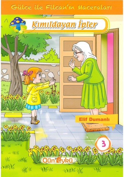 Gün Öykü Gülce Ile Filcan'In Maceraları 10 Kitap