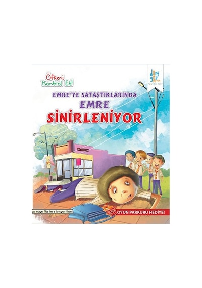 Öfkeni Kontrol Et - Emre'ye Sataştıklarında Sinirleniyor - Harpreet Kaur - Dört Göz Yayınları
