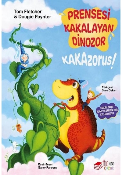 Prensesi Kakalayan Dinozor - Kakazorus! - Dougie Poynter - The Çocuk