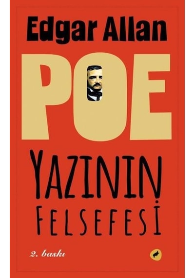 Yazının Felsefesi - Edgar Allan Poe - Kafe Kültür Yayıncılık