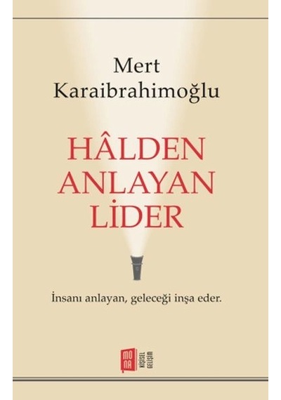 Halden Anlayan Lider