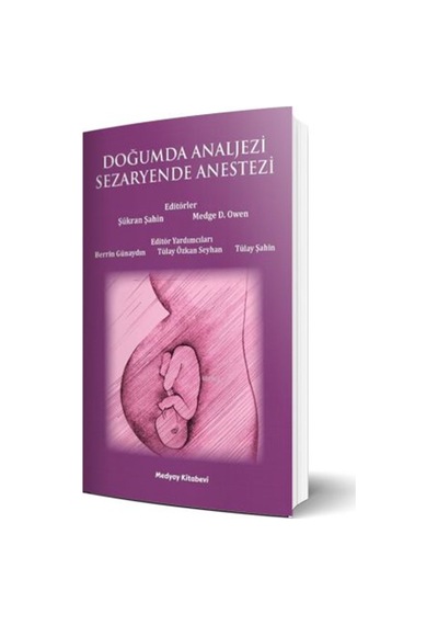 Doğumda Analjezi Sezaryende Anestezi- Medyay Kitabevi