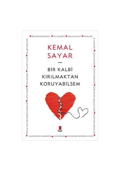 Bir Kalbi Kırılmaktan  Koruyabilsem