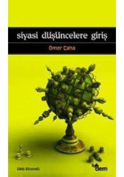 Siyasi Düşüncelere Giriş Ömer Çaha 2.El İadesiz