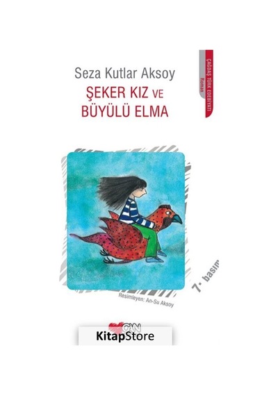 Kitapstore Şeker Kız ve Büyülü Elma / Seza Kutlar Aksoy