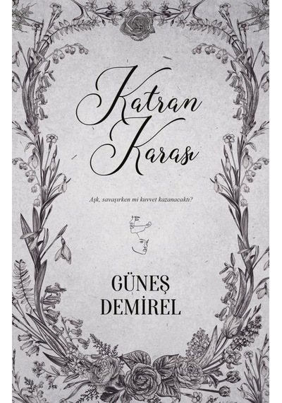 Katran Karası - Ciltsiz - Güneş Demirel - Ephesus Yayınları