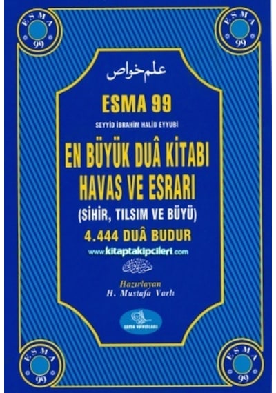 Esma 99 En Büyük Dua Kitabı Havas Ve Esrarı