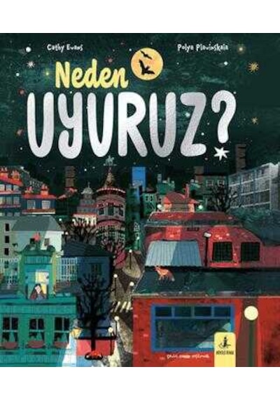 Neden Uyuruz Büyülü Fener Yayınları