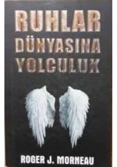 Ruhlar Dünyasına Yolculuk
