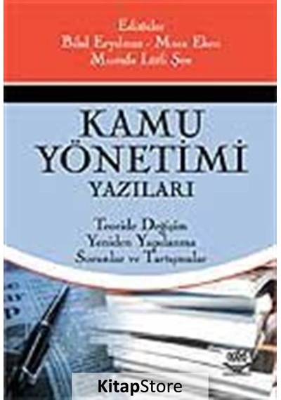 Kamu Yönetimi Yazıları- Nobel Akademik Yayıncılık