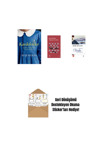 Kardelenler + Everest Açıkhava 19 - Doğdum. Kızdım + Veda Midi Boy + Okuma Sticker'ları