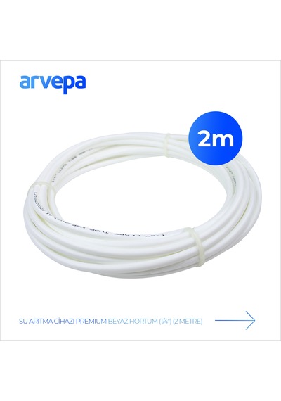 Arvepa Su Arıtma Cihazı 1/4" Premium Beyaz Hortum 2 Metre - NSF ve FDA Onaylı