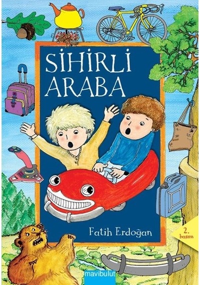 Sihirli Araba - Fatih Erdoğan -  Fatih Erdoğan - Mavi Bulut Yayıncılık