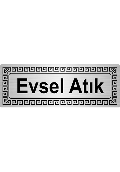 Evsel Atık 7Cmx20Cm Metal Yönlendirme Levhası Gümüş Renk Metal
