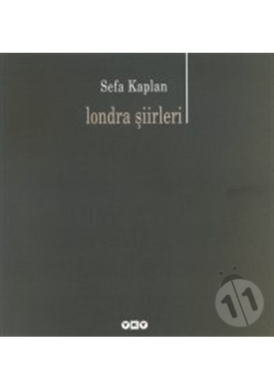Londra Şiirleri - Sefa Kaplan / Yapı Kredi Şiir Kitapları