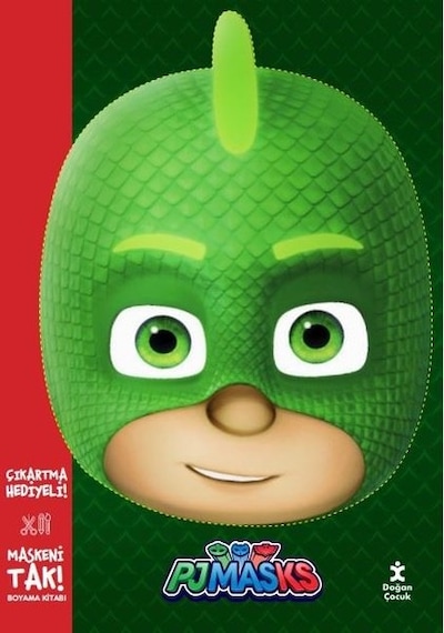 Maskeni Tak - Pjmasks Kertenkele - Çocuk Boyama Kitabı- Doğan Çocuk