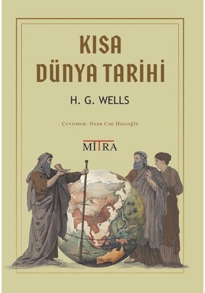 Kısa Dünya Tarihi / H. G. Wells